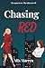 Chasing Red