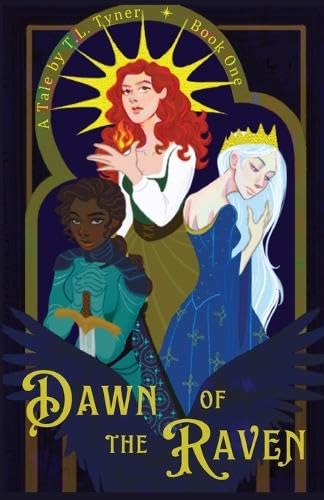 Dawn of the Raven: Tuatha Dé Danann Chronicles Book One (Paperback)