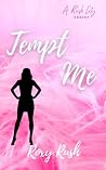 Tempt Me