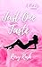 Just One Taste (Rush City S...