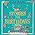 Stories for Birthdays