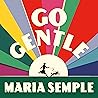 Go Gentle