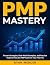 PMP MASTERY by Ryan Mercer