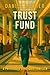Trust Fund: Book 3 - Privil...