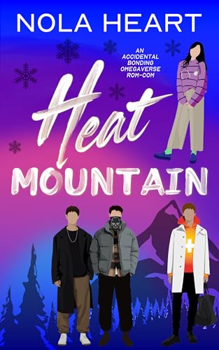 Heat Mountain (DestinationVerse #2)