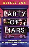 Party of Liars by Kelsey  Cox