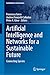 Artificial Intelligence and Networks for a Sustainable Future by Francesca Greco