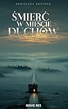 Śmierć w Mieście ...