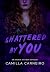 Shattered By You (Duologia By You Livro 2) (Portuguese Edition)