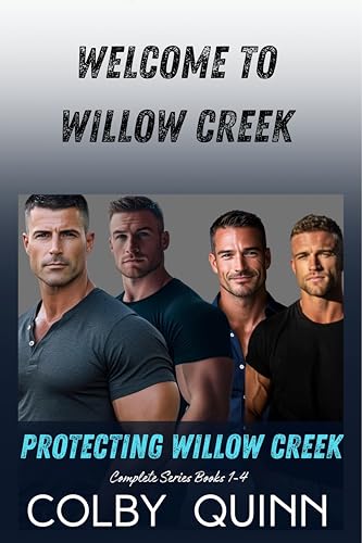 Protecting Willow Creek Small Town SEALs Box Set (Kindle Edition)