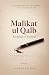 Malikat ul Qalb : The Queen of his Heart