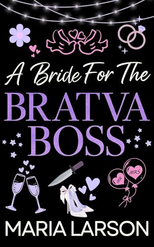 A Bride for the Bratva Boss (Kindle Edition)