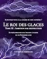 Le roi des glaces...