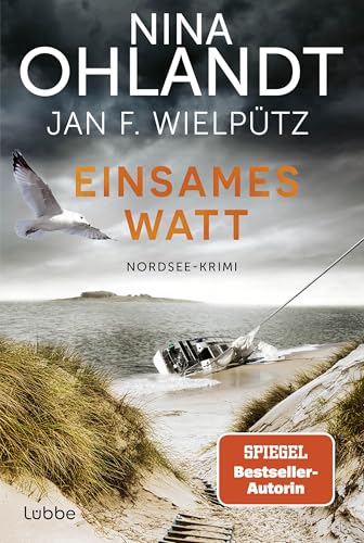 Einsames Watt: Nordsee-Krimi. Hauptkommissar John Benthien ermittelt auf Amrum und in den Uthlanden, Band 12 (German Edition)
