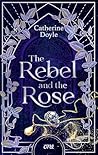 The Rebel and the...