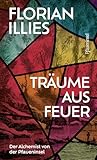 Träume aus Feuer:...