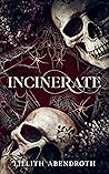 Incinerate