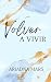 Volver a vivir by Ariadna Mars