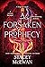 A Forsaken Prophecy (The Artisan Trilogy, #2)