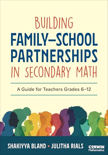 Building Family–School Partnerships in Secondary Math: A Guide for Teachers Grades 6-12 (Kindle Edition)