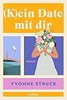 (K)ein Date mit d...
