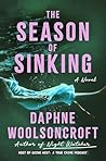 The Season of Sinking by Daphne Woolsoncroft