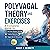 Polyvagal Theory and Exercises by Casey J. Bennett