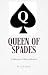 Queen of Spades: Collection...