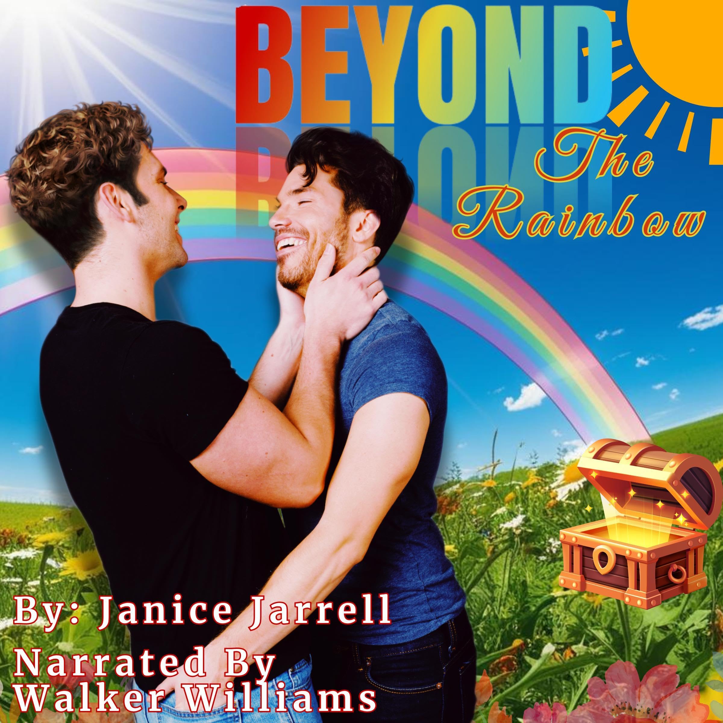 Beyond the Rainbow: A Journey of Courage, Connection, and Love (Audible Audio)