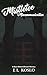 Mistletoe Miscommunication (Masked Men of Sage Springs)
