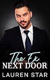 The Ex Next Door:...