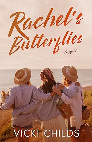 Rachel's Butterflies (Rachels Butterflies Trilogy #1)