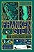 Frankenstein: o el moderno ...