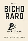 BICHO RARO