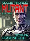 MUTANT: ROGUE AND...