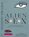 Alien Sex: 19 Tal...