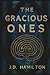 The Gracious Ones