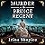 Murder on the Prince Regent: A Tate and Bell Mystery, Book 6