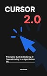 Cursor 2.0: A Com...
