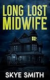 Long Lost Midwife