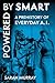 Powered by Smart by Sarah Murray