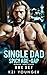 Single-Dad Romance Spicy Age-Gap Short Stories Box Set by Kzi Younger