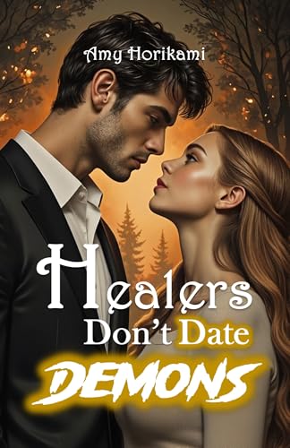 Healers Don't Date Demons (Camp Spellbound Book 7)
