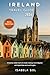 Ireland Travel Guide 2026 by Isabela Sol