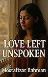 Love Left Unspoken Love Left Unspoken