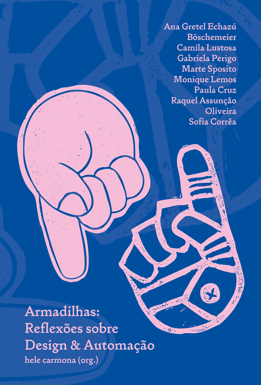 Armadilhas: Reflexões sobre Design & Automação (Paperback)