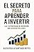 El secreto para aprender a ...
