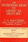 An Introduction to Musical History (Hutchinson University Library)