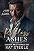 Ruthless Ashes: A Russian Mafia Romance (Barinov Bratva Book 1)