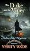 The Duke and the Viper by Verity Wade The Duke and the Viper by Verity Wade